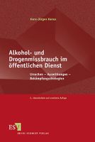 Alkohol- und Drogenmissbrauch im öffentlichen Dienst - Ursachen - München - Sendling Vorschau