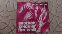 Vinyl Hot Coffee Pres. Pink Coffee - Another Brick In The Wall Brandenburg - Woltersdorf Vorschau