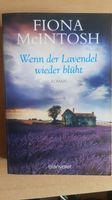 Fiona McIntosh: Wenn der Lavendel wieder blüht Baden-Württemberg - Winterbach Vorschau