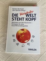 Aktuell Wirtschaftswelt steht Kopf Berthold Quitzau 2023 NP 29,80 Bonn - Bonn-Zentrum Vorschau