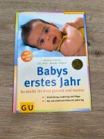 Buch Babys erstes Jahr - so bleibt ihr Kind gesund- Pighin GU Baden-Württemberg - Ellhofen Vorschau