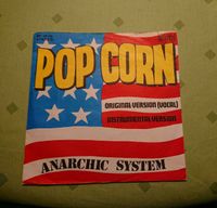 Single... ANARCHIC SYSTEM Pop Corn Original-Vers.+ Instrumental Baden-Württemberg - Königsbach-Stein  Vorschau