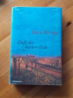 Mark Spragg - Duft der harten Erde / Buch Nordrhein-Westfalen - Monheim am Rhein Vorschau