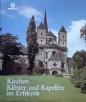 Kirchen, Klöster und Kapellen im Erftkreis / Tolle gebunde Ausg. Innenstadt - Köln Altstadt Vorschau