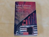 Kalte Tränen – Kriminalroman / Autor: John Gilstrap Bayern - Eggenfelden Vorschau
