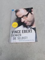 Vince Ebert Buch Denken Sie selbst Baden-Württemberg - Kronau Vorschau