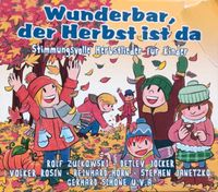 Kinderlieder CD: Wunderbar, der Herbst ist da Nordrhein-Westfalen - Sankt Augustin Vorschau