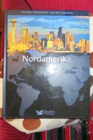 Nordamerika - Die Welt entdecken - Bildband!!! Berlin - Treptow Vorschau