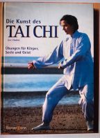 Die Kunst des Tai-Chi : Übungen für Körper, Seele und Geist. Eric Rheinland-Pfalz - Zweibrücken Vorschau