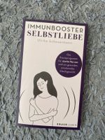 "Immunbooster Selbstliebe" - Ulrike Scheuermann Baden-Württemberg - Lörrach Vorschau