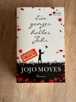 Ein ganzes halbes Jahr - JoJo Moyes Frankfurt am Main - Sachsenhausen Vorschau