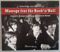 Mange frei für Rock´n´Roll - Rockgeschichten Circus Krone Beatles Hannover - Kirchrode-Bemerode-Wülferode Vorschau