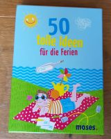 50 tolle Ideen für die Ferien Baden-Württemberg - Ludwigsburg Vorschau