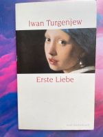 Erste Liebe (I.Turgenjew) Schleswig-Holstein - Fleckeby Vorschau