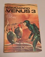 KOMMANDO VENUS 3, DDR-Buch, UTOPISCHER ROMAN von Karl-Heinz Tusch Sachsen-Anhalt - Merseburg Vorschau
