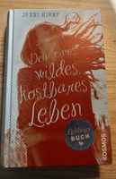 Buch: Dein eines, wildes, kostbares Leben Hamburg - Harburg Vorschau
