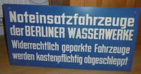 altes Schild Hinweisschild Parken verboten Berlin Wasserwerke Sachsen - Roßwein Vorschau