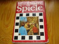 Werner Hirte " Unsere Spiele ", Verlag für die Frau Leipzig DDR Sachsen-Anhalt - Stapelburg Vorschau