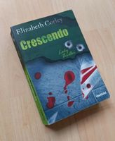 Crescendo, Thriller von Elizabeth Corley, Weltbild Serie Rheinland-Pfalz - Wallertheim Vorschau