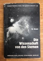 Die Wissenschaft von den Sternen | Kruse | Springer 1939 Dresden - Blasewitz Vorschau