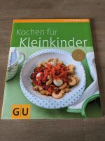 GU Kochen für Kleinkinder Küchenratgeber Nordrhein-Westfalen - Mönchengladbach Vorschau