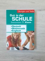 Gut in der Schule Basiswissen 7. Klasse Deutsch Mathe Englisch Brandenburg - Wittenberge Vorschau