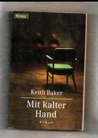 MIT KALTER HAND von Keith Baker : Taschenbuch . Polit-Thriller . Nordrhein-Westfalen - Lindlar Vorschau