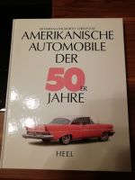 Buch "Amerikanische Automobile der 50er Jahre" - Heel Verlag Sachsen-Anhalt - Hohenwarsleben Vorschau