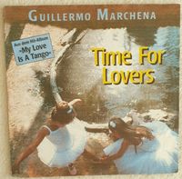 Guillermo Marchena - Time for Lovers Baden-Württemberg - Tauberbischofsheim Vorschau