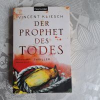 Vincent Kliesch - Der Prophet des Todes Thriller - Julius Kern Leipzig - Leipzig, Zentrum-Nordwest-Nordwest Vorschau