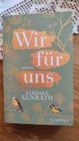 Wir für uns, Barbara Kunrath, Krüger, Roman Niedersachsen - Celle Vorschau