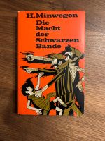 Hiltrud Minwegen - Die Macht der schwarzen Bande (1968, Leinen) Saarland - St. Ingbert Vorschau