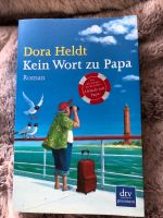 Kein Wort zu Papa, Dora Heldt Niedersachsen - Sottrum Vorschau