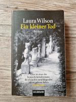 Laura Wilson: Ein kleiner Tod Bayern - Elsenfeld Vorschau