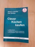 Clever Küchen kaufen Ratgeber Plan Küche Günher 9. Auflage Hessen - Butzbach Vorschau