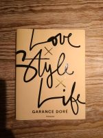 Coffeetable book Love Style Life Buch Garance Dore Nordrhein-Westfalen - Erftstadt Vorschau