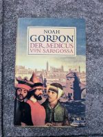 Der Medicus von Saragossa von Noah Gordon - gebunden Bayern - Denklingen Vorschau