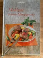 Thermomix Mahlzeit Schnelle Mittagsgerichte Kochbuch Bayern - Hilpoltstein Vorschau