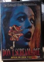 Dont Scream Die Horror Dvd Rheinland-Pfalz - Wörth am Rhein Vorschau