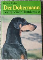 Der Dobermann, Porträt einer Hunderasse, Buch von Gerhard Schüler Hessen - Schaafheim Vorschau