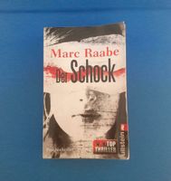 Marc Raabe - Der Schock, Thriller Nordrhein-Westfalen - Warburg Vorschau