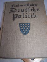 Deutsche Politik / fürst v. Bülow v. 1916 Bayern - Kirchenlamitz Vorschau