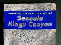 Kletterführer Sequoia Kings Canyon Southern Sierra Rock Climbing Stuttgart - Weilimdorf Vorschau