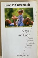 Buch „Single mit Kind“ Baden-Württemberg - Neresheim Vorschau