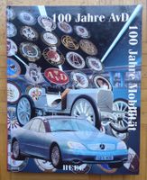 100 Jahre AvD, Automobilclub von Deutschland, Bildband Rheinland-Pfalz - Saulheim Vorschau
