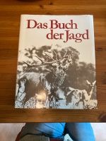 Das Buch der Jagd - C. J. Bucher 1973 Rheinland-Pfalz - Urbach Westerw Vorschau