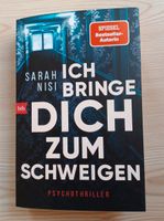 Sarah Nisi: Ich bringe dich zum Schweigen - Buch - Psychothriller Bielefeld - Altenhagen Vorschau