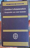 Goethes Lebensweisheit Ausgewählt Josef Hofmiller Wandsbek - Hamburg Marienthal Vorschau