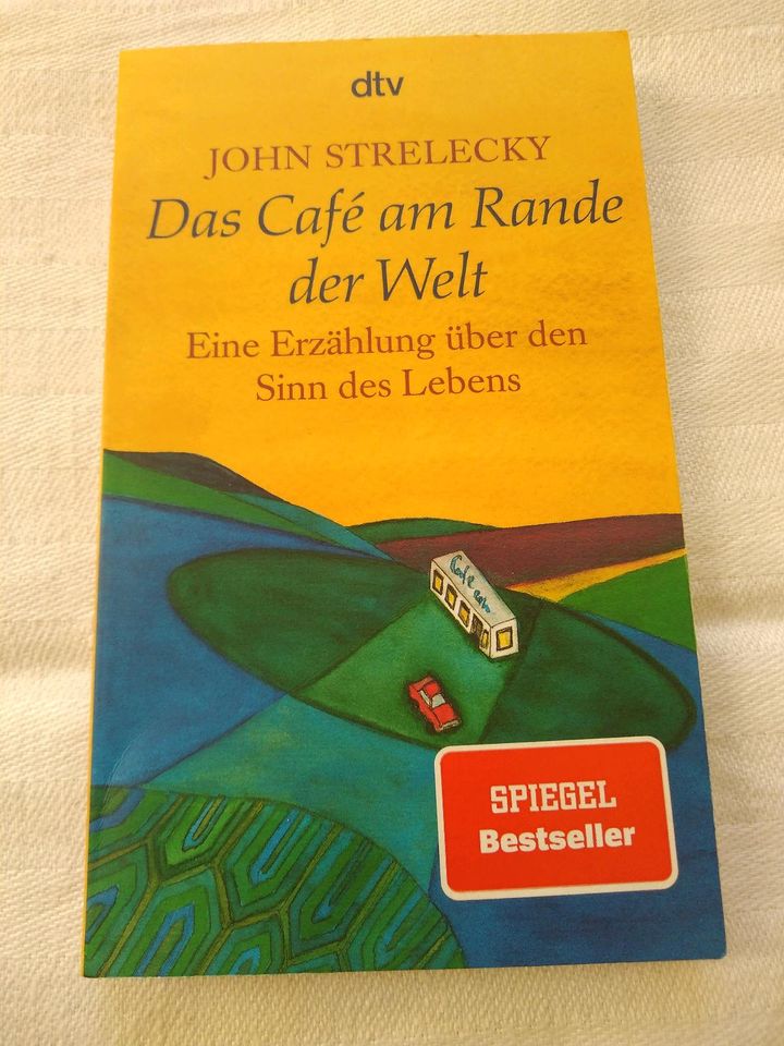 Bestseller John Strelecky Sinn Das Café am Rande der Welt in Berlin