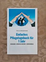 Pflegetagebuch für 1 Jahr , Erwachsene Kinder Senioren Nordrhein-Westfalen - Brakel Vorschau